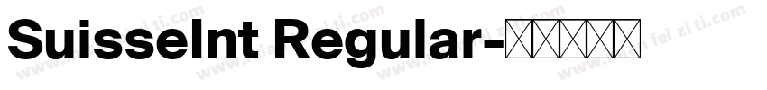 SuisseInt Regular字体转换
